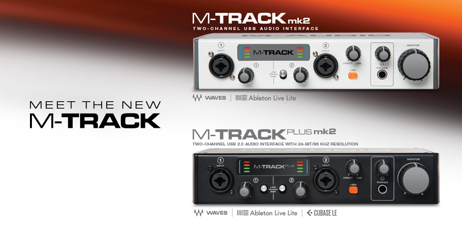 製品情報： New M-Track Series：M-AUDIO